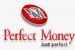 Perdect Mony